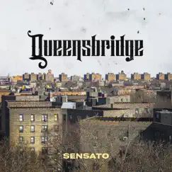 Queensbridge - Single by Sensato album reviews, ratings, credits