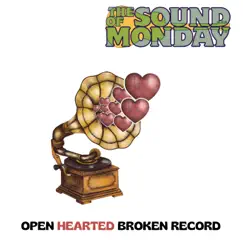 Open Hearted Broken Record by The Sound of Monday album reviews, ratings, credits