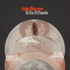 Si en el Fondo - Single by Gaby Moreno album reviews, ratings, credits