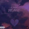 Peace - Single album lyrics, reviews, download