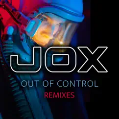 Out of Control (COJOH Remix) Song Lyrics