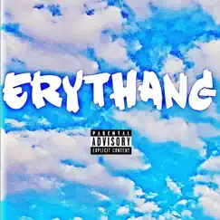 Erythang - Single by Dough Tee album reviews, ratings, credits
