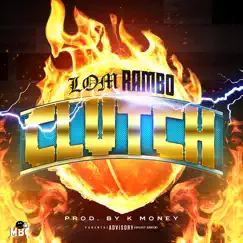 Clutch - Single by Lom Rambo album reviews, ratings, credits