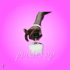 Pinkies Up - Single by Jodye Joe album reviews, ratings, credits