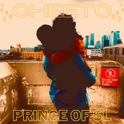 Cheeto - Single by Prince of $l album reviews, ratings, credits