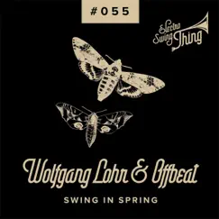 Swing in Spring - Single by Wolfgang Lohr & Offbeat album reviews, ratings, credits