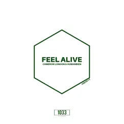 Feel Alive - Single by Cameron London & Humanbien album reviews, ratings, credits