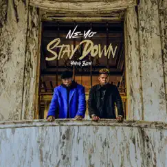 Stay Down (feat. Yung Bleu) - Single by Ne-Yo album reviews, ratings, credits