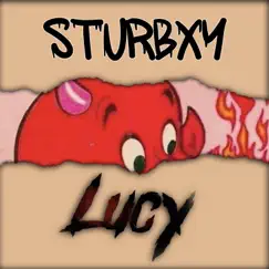 Lucy - Single by Stvrbxy album reviews, ratings, credits