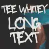 Long Text - Single album lyrics, reviews, download