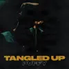 Tangled Up - Single album lyrics, reviews, download