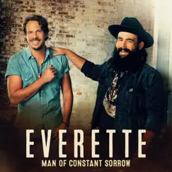 Man Of Constant Sorrow - Single by Everette album reviews, ratings, credits