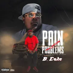 Pain &Problems - Single by B-Cole album reviews, ratings, credits
