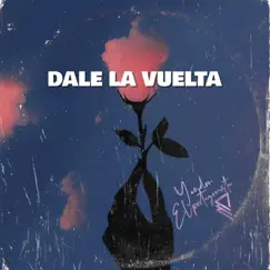 Date la Vuelta - Single by Yandro El Protagonista album reviews, ratings, credits