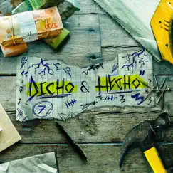 Dicho y Hecho - Single by EyKings album reviews, ratings, credits