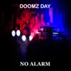 No Alarm - Single album lyrics, reviews, download