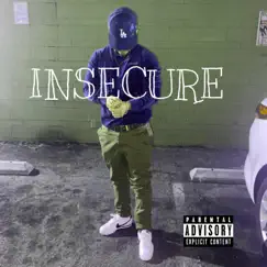 Insecure - Single by AtheHomie album reviews, ratings, credits