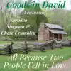 All Because Two People Fell in Love (feat. Anenaca Simpson & Chase Crumbley) - Single album lyrics, reviews, download