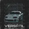 VERSÁTIL (feat. Diap, B. Dar & Tokyo G) - Single album lyrics, reviews, download