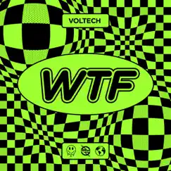 Wtf - Single by Voltech album reviews, ratings, credits