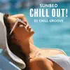 Sunbed Chill out! album lyrics, reviews, download
