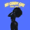 My Candy Girl - Single album lyrics, reviews, download