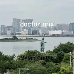 Doctor Mix Song Lyrics