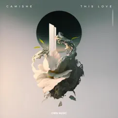 This Love - Single by Camishe album reviews, ratings, credits