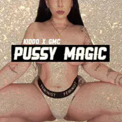 Pussy Magic Song Lyrics
