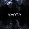 Vanta - EP album lyrics, reviews, download