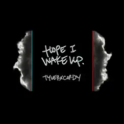 Hope I Wake Up Song Lyrics