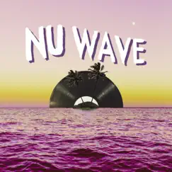 Nu Wave Song Lyrics