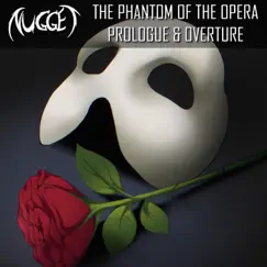 Phantom of the Opera (Prologue & Overture) (feat. Blackened Blue) - Single by Nugget album reviews, ratings, credits