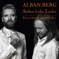 Sieben frühe Lieder by Rickard Söderberg & Johan Reis album reviews, ratings, credits