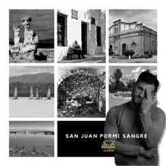 San Juan por Mi Sangre - Single by Omega album reviews, ratings, credits