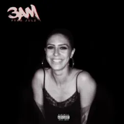 3AM - Single by Pyro Julz album reviews, ratings, credits