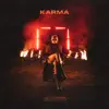 Karma - Single album lyrics, reviews, download