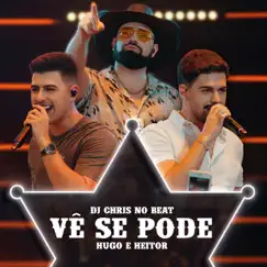 Vê Se Pode Song Lyrics