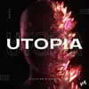 Utopia - Single (feat. SKSHHM) - Single album lyrics, reviews, download