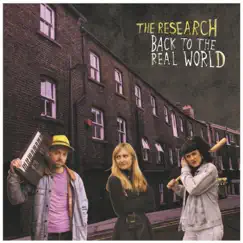 Back To The Real World - Single by The Research album reviews, ratings, credits