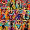 Shades of Afro Pop album lyrics, reviews, download