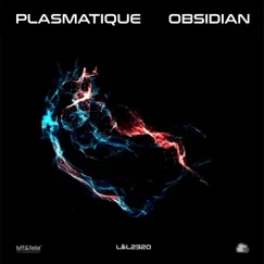 Obsidian - Single by Plasmatique album reviews, ratings, credits