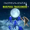 mariposa traicionera - Single album lyrics, reviews, download