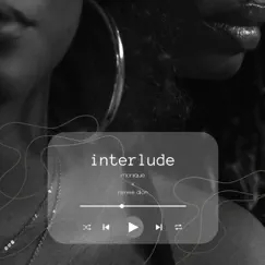 Interlude - EP by Renee Dion & Monique album reviews, ratings, credits