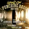 Punching Bags (Mass-Staten) [feat. Solomon Childs, Krumbsnatcha, M-Dot & DJ Modesty] - Single album lyrics, reviews, download