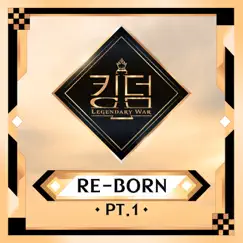 KINGDOM <RE-BORN>, Pt. 1 - Single by SF9 & THE BOYZ album reviews, ratings, credits