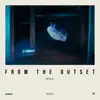 From the Outset - Single album lyrics, reviews, download