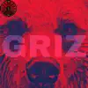 Griz - Single album lyrics, reviews, download