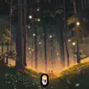 Sleepy Forest and Dancing Fireflies - EP album lyrics, reviews, download