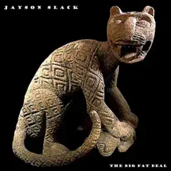 The Big Fat Deal by Jayson Slack album reviews, ratings, credits
